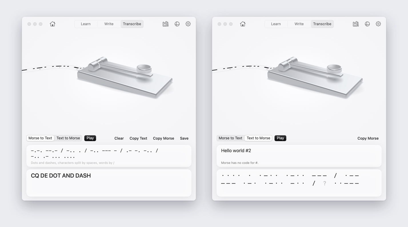 Transcribe twice. Left, Morse to Text: pasted code reads CQ DE DOT AND DASH. Right, Text to Morse: Hello world #2 in dots and dashes, with a quiet note that Morse has no code for the hash sign.